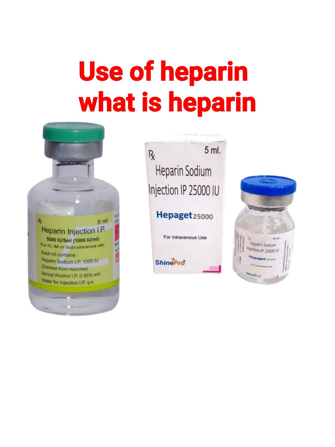 Heparin use